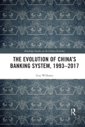 The Evolution Of China'S Banking System, 1993â€“2017