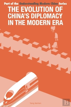 Bertrand.pt - The Evolution Of China'S Diplomacy In The Modern Era