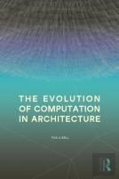 The Evolution Of Computation In Architecture