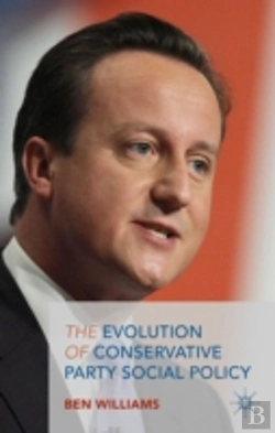 Bertrand.pt - The Evolution Of Conservative Party Social Policy