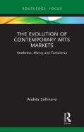 The Evolution Of Contemporary Arts Markets