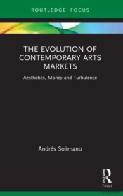 The Evolution Of Contemporary Arts Markets