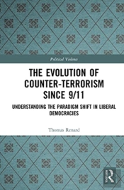 The Evolution Of Counter-Terrorism Since 9/11