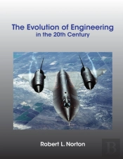 The Evolution Of Engineering In The 20th