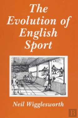 Bertrand.pt - The Evolution Of English Sport