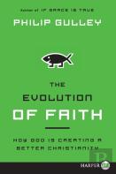 The Evolution Of Faith