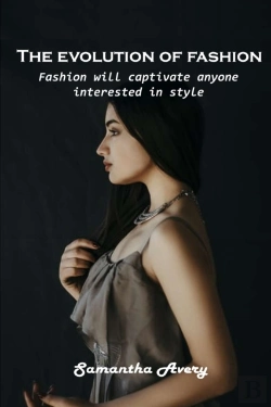 Bertrand.pt - The Evolution Of Fashion
