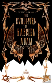 The Evolution Of Gabriel Adam