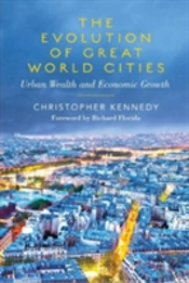 The Evolution Of Great World Cities