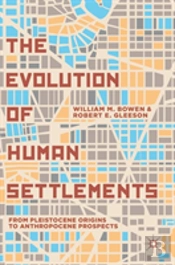The Evolution Of Human Settlements