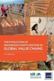 The Evolution Of Indonesiaos Participation In Global Value Chains