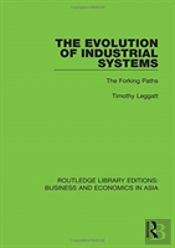 The Evolution Of Industrial Systems