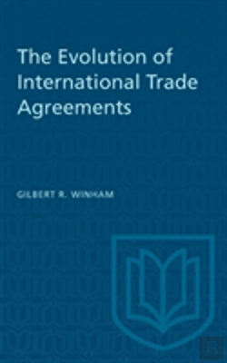 Bertrand.pt - The Evolution Of International Trade Agreements