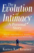 The Evolution Of Intimacy