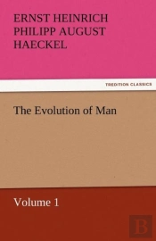 The Evolution Of Man - Volume 1