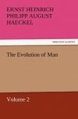 The Evolution Of Man - Volume 2
