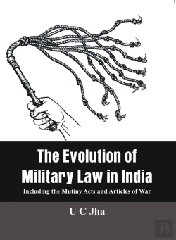 Bertrand.pt - The Evolution Of Military Law In India