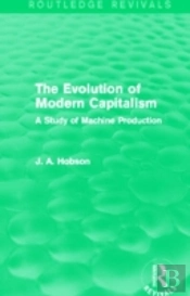 The Evolution Of Modern Capitalism (Routledge Revivals)