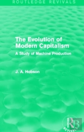 The Evolution Of Modern Capitalism (Routledge Revivals)