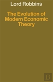 The Evolution Of Modern Economic Theory