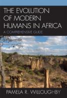The Evolution Of Modern Humans In Africa
