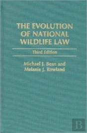 The Evolution Of National Wildlife Law