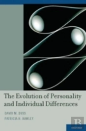 The Evolution Of Personality And Individual Differences