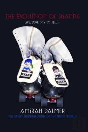 The Evolution Of Skating