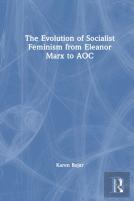 The Evolution Of Socialist Feminism From Eleanor Marx To Aoc