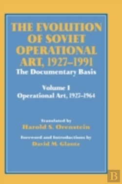 Bertrand.pt - The Evolution Of Soviet Operational Art, 1927-1991