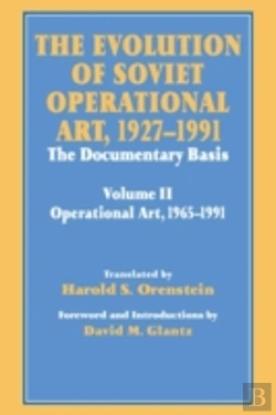 Bertrand.pt - The Evolution Of Soviet Operational Art, 1927-1991