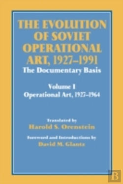 Bertrand.pt - The Evolution Of Soviet Operational Art, 1927-1991