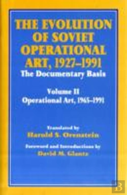 Bertrand.pt - The Evolution Of Soviet Operational Art, 1927-1991