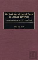 The Evolution Of Special Forces In Counter-Terrorism