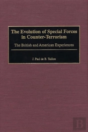 The Evolution Of Special Forces In Counter-Terrorism