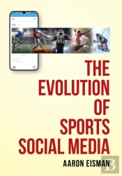 The Evolution Of Sports Social Media