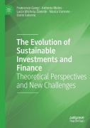 The Evolution Of Sustainable Investments And Finance