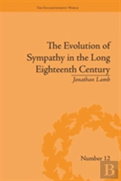 The Evolution Of Sympathy In The Long Eighteenth Century