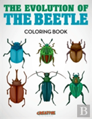 The Evolution Of The Beetle Coloring Book