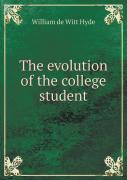 The Evolution Of The College Student