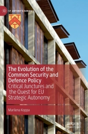 The Evolution Of The Common Security And Defence Policy