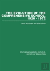The Evolution Of The Comprehensive School