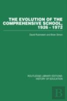 The Evolution Of The Comprehensive School