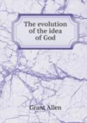 The Evolution Of The Idea Of God