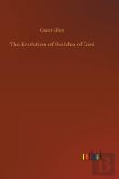 The Evolution Of The Idea Of God