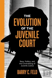 The Evolution Of The Juvenile Court