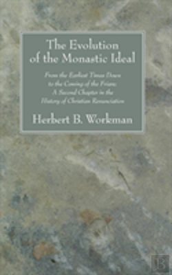 Bertrand.pt - The Evolution Of The Monastic Ideal