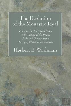 Bertrand.pt - The Evolution Of The Monastic Ideal