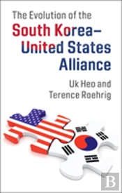The Evolution Of The South Koreaâ€“United States Alliance