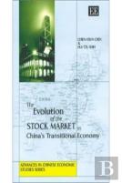 The Evolution Of The Stock Market In China'S Transitional Economy